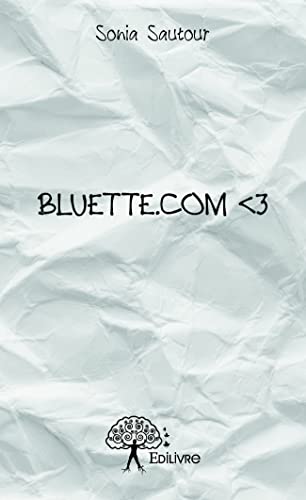 9782332892300: Bluette.com 3