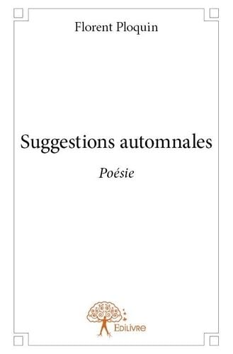 9782332898579: Suggestions automnales: Posie