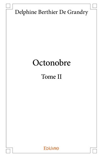 Beispielbild fr octonobre t.2 zum Verkauf von Chapitre.com : livres et presse ancienne