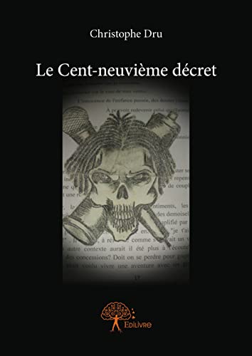 9782332962768: Le cent neuvime dcret