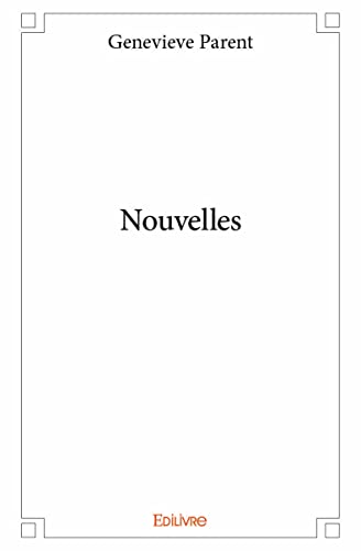 Beispielbild fr nouvelles zum Verkauf von Chapitre.com : livres et presse ancienne