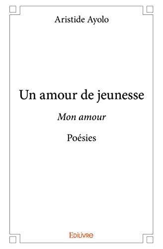 Beispielbild fr Un amour de jeunesse zum Verkauf von Ammareal