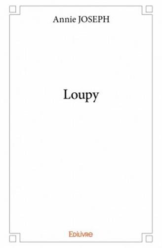 Beispielbild fr Loupy zum Verkauf von WorldofBooks