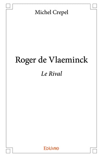 Stock image for Roger de Vlaeminck for sale by Chapitre.com : livres et presse ancienne