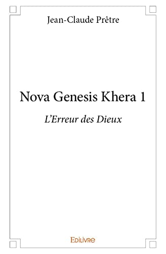 Stock image for Nova Genesis Khera 1 for sale by Chapitre.com : livres et presse ancienne