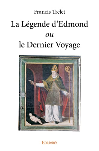 Stock image for La lgende d'edmond ou le dernier voyage for sale by LeLivreVert