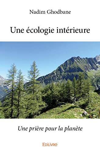 Stock image for Une cologie intrieure for sale by Revaluation Books