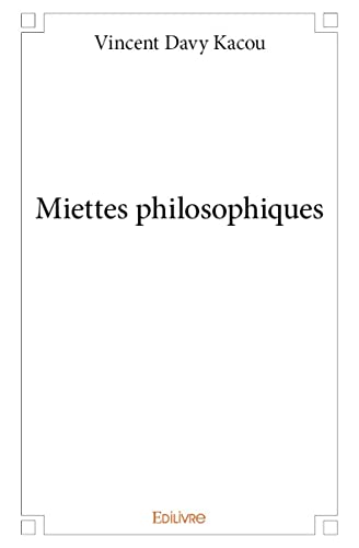 Stock image for Miettes philosophiques for sale by Revaluation Books