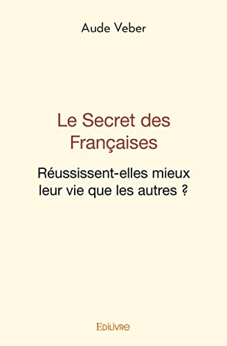Stock image for Le Secret des Franaises for sale by Ammareal