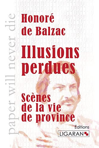 9782335005998: Illusions perdues: Scnes de la vie de province