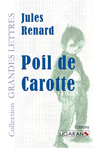 9782335006414: Poil de Carotte (French Edition)