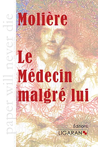 9782335009415: Le Mdecin malgr lui