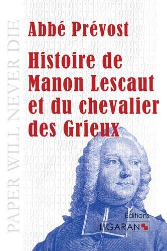 Stock image for Histoire de Manon Lescaut et du chevalier des Grieux -Language: french for sale by GreatBookPrices