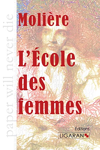 9782335009651: L'Ecole des femmes