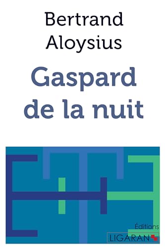 Imagen de archivo de Gaspard de la nuit -Language: french a la venta por GreatBookPrices