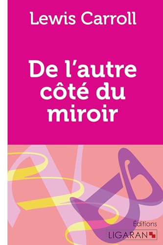 9782335010374: De l'autre ct du miroir