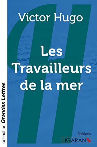 Stock image for Les Travailleurs de la mer (grands caractres) for sale by Revaluation Books