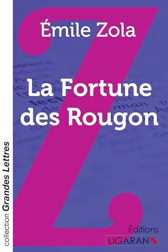 9782335010923: La Fortune des Rougon (grands caractres)