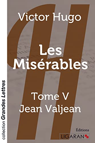 9782335011135: Les Misrables: Tome V - Jean Valjean