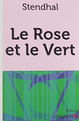 9782335018196: Le Rose et le Vert