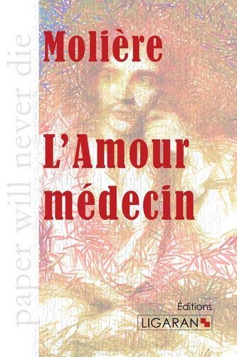 9782335018455: L'Amour mdecin