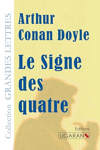 9782335022186: Le Signe des quatre (grands caractres)