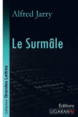 9782335022353: Le Surmle (grands caractres)