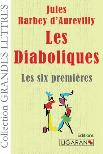 9782335023824: Les Diaboliques: Les Six Premires