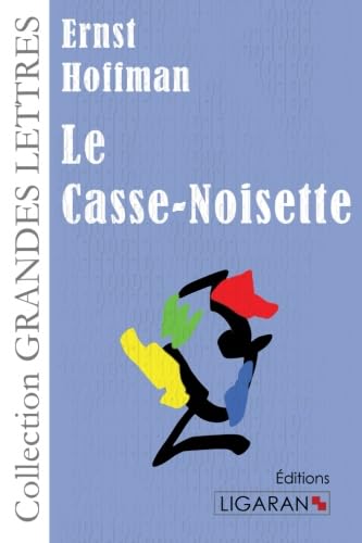 Imagen de archivo de Le Casse-Noisette (French Edition) a la venta por Books Unplugged