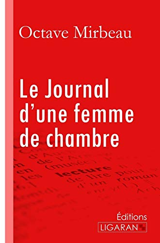 Stock image for Le Journal d'une femme de chambre for sale by Ammareal
