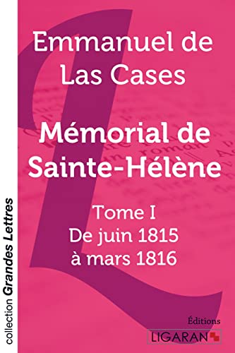 9782335075441: Mmorial de Sainte-Hlne: Tome I - De juin 1815  mars 1816