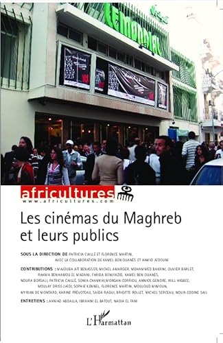 Beispielbild fr Les cinmas du Maghreb et leurs publics (8990) zum Verkauf von Gallix