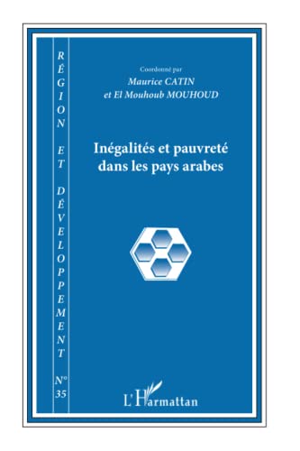 Beispielbild fr Ingalits et pauvret dans les pays arabes (French Edition) zum Verkauf von Gallix