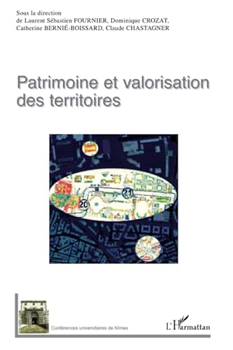 Beispielbild fr Patrimoine Et Valorisation Des Territoires zum Verkauf von RECYCLIVRE