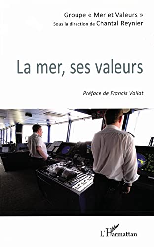 Beispielbild fr La mer, ses valeurs [Broch] Reynier, Chantal zum Verkauf von BIBLIO-NET