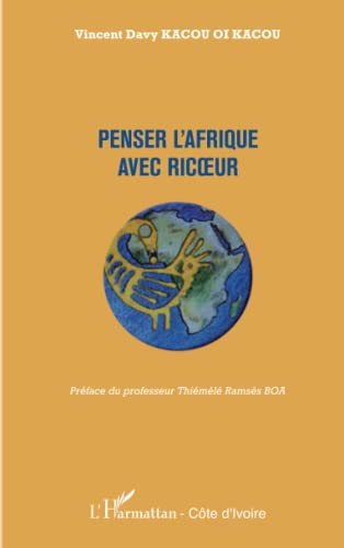 Imagen de archivo de Penser l'Afrique avec Ricoeur (French Edition) a la venta por Gallix