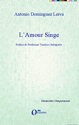 Imagen de archivo de L'amour singe (French Edition) a la venta por Gallix