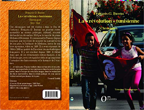 9782336300252: La Rvolution" tunisienne": Chroniques - 2011-2014