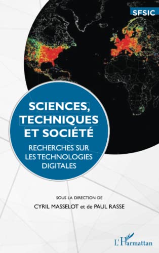 Beispielbild fr Sciences, techniques et socit: Recherches sur les technologies digitales (French Edition) zum Verkauf von Gallix