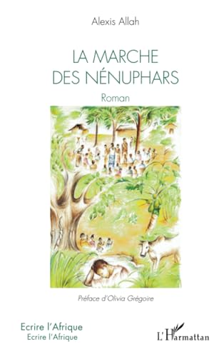 Beispielbild fr La marche des nnuphars (French Edition) zum Verkauf von Gallix