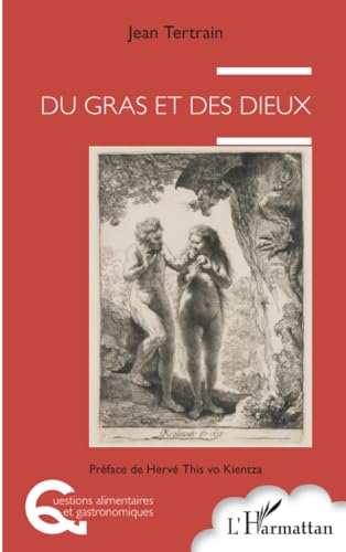 Stock image for Du gras et des dieux for sale by BuchWeltWeit Ludwig Meier e.K.