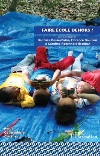 Beispielbild fr Faire cole dehors ? (French Edition) zum Verkauf von Gallix