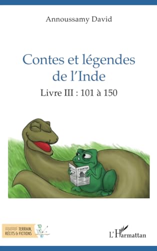 Stock image for Contes et lgendes de l?Inde: Livre III : 101  150 (French Edition) for sale by Gallix