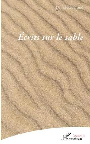 Beispielbild fr crits sur le sable zum Verkauf von BuchWeltWeit Ludwig Meier e.K.