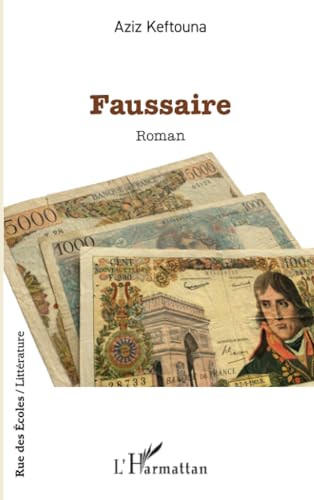 9782336435985: Faussaire (French Edition)