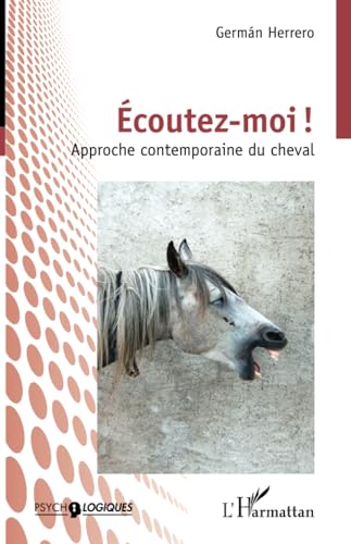 Imagen de archivo de coutez-moi !: Approche contemporaine du cheval (French Edition) a la venta por Gallix