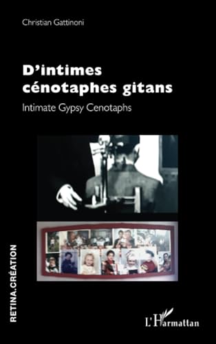 Beispielbild fr D?intimes cnotaphes gitans: Intimate Gypsy Cenotaphs zum Verkauf von Gallix