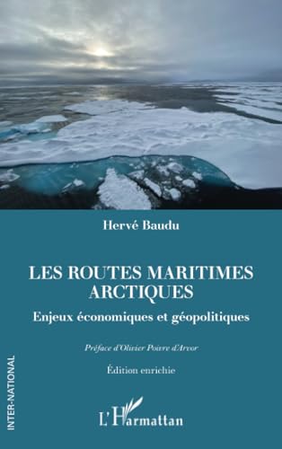 Imagen de archivo de Les routes maritimes arctiques a la venta por BuchWeltWeit Ludwig Meier e.K.