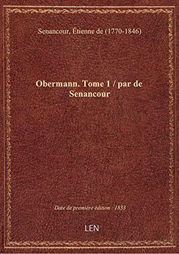 9782339958122: Obermann. Tome 1 / par de Senancour