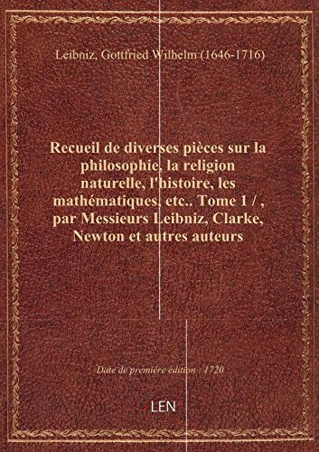 9782339991419: Recueil de diverses pices sur la philosophie, la religion naturelle, l'histoire, les mathmatiques,